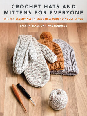 cover image of Crochet Hats and Mittens for Everyone